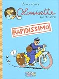 Revue Casterman  / Louisette la taupe, Tome 1 : Rapidissimo