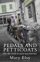 Pedals and Petticoats