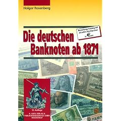 Die deutschen Banknoten ab 1871