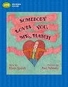 Somebody Loves You, Mr. Hatch (Stories to Go!)