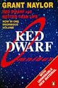 Red Dwarf Omnibus: Infinity Welcomes Careful Drivers AND Better Than Life