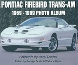 Pontiac Firebird Trans-Am 1969-1999 Photo Album