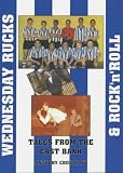 Wednesday Rucks and Rock 'n' Roll: Tale from the East Bank