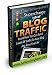 Supercharge Your Blog Traffic