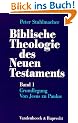 Biblische Theologie des Neuen Testaments, Bd.1, Grundlegung, Von Jesus zu Paulus