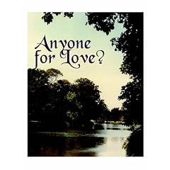 ANYONE FOR LOVE?