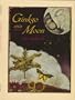 Ginkgo and Moon