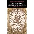 Somerset: North and Bristol: The Buildings of England (Pevsner Architectural Guides) (Pevsner Architectural Guides: Buildings of England)