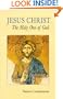 Jesus Christ: The Holy One of God