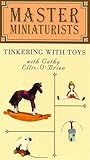 Review MindStorm Productions, Inc.  / Tinkering With Toys (Master Miniaturists)