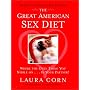 The Great American Sex Diet: Where the Only Thing You Nibble On... Is Your Partner!