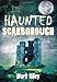 Haunted Scarborough