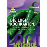 Die LOGI-Kochkarten: Die besten LOGI-Rezepte. Einfallsreich, einfach, preiswertvon "Systemed Verlag"
