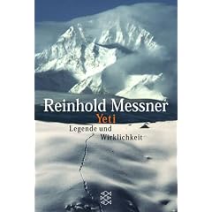 Yeti: Legende und Wirklichkeit