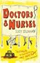 Doctors & Nurses: A Novel