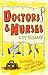 Book Doctors & Nurses: A Novel