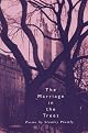 The Marriage in the Trees