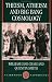 Theism, Atheism, and Big Bang Cosmology (Clarendon Paperbacks)