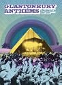 Glastonbury Anthems