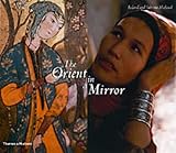 The Orient in a mirror