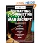 Formatting & Submitting Your Manuscript (Writer's Market Library Series)