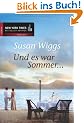 Und es war Sommer ...: Mit k�stlichen italienischen Rezepten