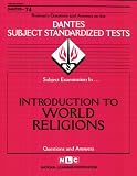 DSST Introduction to World Religions (DANTES series, # 74) (Dantes Ser No 24)