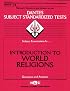 DSST Introduction to World Religions (DANTES series, # 74) (Dantes Ser No 24)