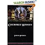 Cherokee Women: Gender and Culture Change, 1700-1835 (Indians of the Southeast)