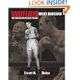 Undefeated: Rocky Marciano Fighter Who Refused to Lose