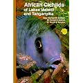 African Cichlids of Lakes Malawi and Tanganyika