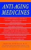 Anti-Aging Medicines