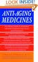 Anti-Aging Medicines