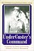 Books : Under Custer's Command: The Civil War Journal of James Henry Avery