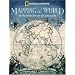 Mapping the World: An Illustrated History of Cartography