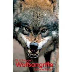 Wolfsangriffe - Fakt oder Fiktion?