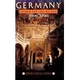 Germany Under the Old Regime, 1600-1790 (The History of Germany) by John Gagliardo