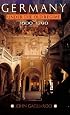 Germany Under the Old Regime, 1600-1790 (The History of Germany)