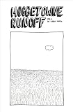 Hoggetowne Runoff Vol. 1