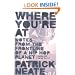 Where You're at: Notes from the Frontline of a Hip Hop Planet