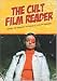 The Cult Film Reader