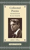 The Collected Poems of W. B. Yeats