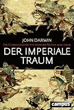 Produkt-Bild: Der imperiale Traum (Sonderausgabe): Die Globalgeschichte gro&szlig;er Reiche 1400-2000
