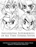 Influential Superheroes of All Time: Eureka Seven