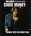 Eddie Money: Shakin' With the Money Man (Platinum Perfromances) (Restored / Remastered)