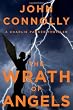 The Wrath of Angels: A Charlie Parker Thriller