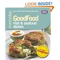 Good Food: Fish & Seafood Dishes: Triple-tested Recipes: Tried-and-tested Recipes (Good Food 101)
