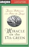 Miracle on the 17th Green