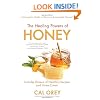 The Healing Powers of Honey
