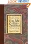 Tell Me the Secrets: Treasures for Eternity